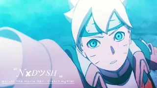 Boruto OST - Clench My Fist (Boruto: Naruto The Movie Original Soundtrack)