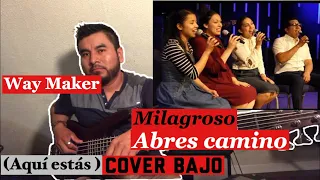 Way Maker (Milagroso  abres camino) aquí estás - cover bajo. (Acordes bajo y guitarra)