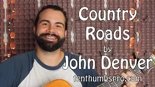 Country Roads - John Denver - Easy Beginner Acoustic Guitar Lesson