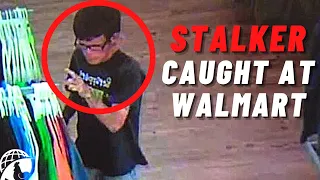 Disturbing Stalkers Caught on Camera