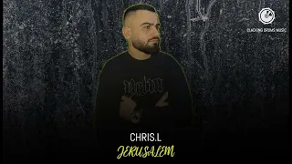 Chris.L - Jerusalem (Original Mix)