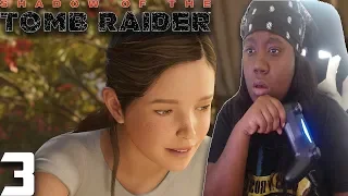 SHADOW OF THE TOMB RAIDER | PART 3 | THE WHITE QUEEN