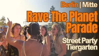 Berlin Rave The Planet 2023 | Techno - Street Party - Tiergarten - Love Parade