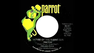 1970 HITS ARCHIVE: House Of The Rising Sun - Frijid Pink (mono 45)