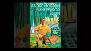 Andre Norton &  Sherwood Smith -  A Mind for Trade