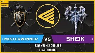 WC3 - B2W Weekly Cup #53 - Quarterfinal: [HU] MisterWinner vs Sheik [UD]