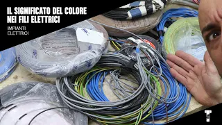 Il significato del colore dei fili in un impianto elettrico