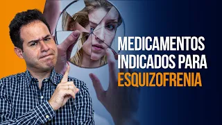 Medicamentos Indicados Para Esquizofrenia