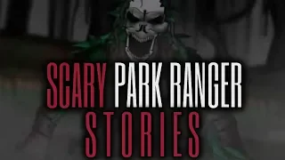 5 Strange & Scary Park Ranger Stories (Vol. 8)