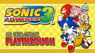 Sonic Advance 3 - All Gold Medals [Playthrough]