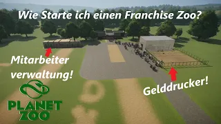 Wie starte ich ein neuen Franchise Zoo? | Planet Zoo #1