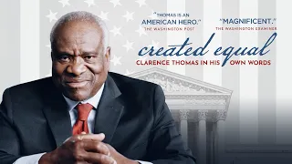 Created Equal: Clarence Thomas In His Own Words (2020) Official Trailer | Documentary