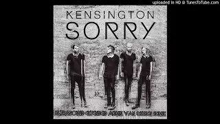 Kensington - Sorry (Ultrasound Extended Armin van Buuren Remix)