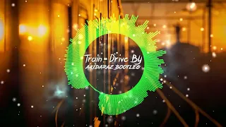 Train - Drive By (Akidaraz Hardstyle Bootleg)