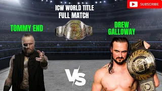 Behind the Curtain Watch Along: Tommy End vs Drew Galloway ICW World Title Match (UK FULL MATCH)