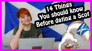 14 Things You Should Know Before Dating A Scot (Reaction!)