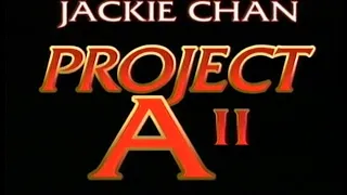 Project A Part II (1987) USA Video Trailer