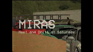 MIRAS (Meet and Drift at Saturday) || MTA SA Drift Paradise