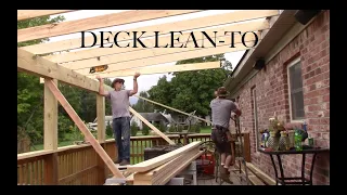 Installing a Lean-to Roof on an existing Deck