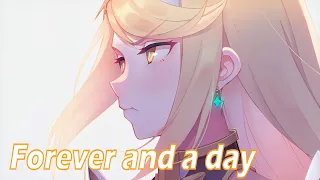 Nightcore - Forever and a day (Uplink)〖Lyrics〗