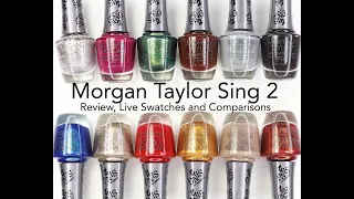 Morgan Taylor Sing 2 Winter 2021: Review, Live Swatches and Comparisons
