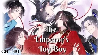 The Emperor's Toy Boy || Ch,40 || BL|| Star comics 786