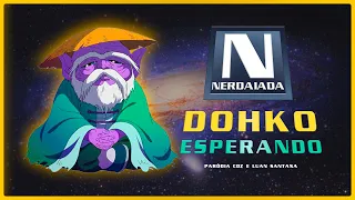 Dohko Esperando - Paródia de CDZ