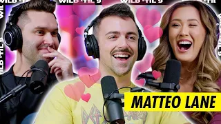 Falling in Love w/ Matteo Lane | Wild 'Til 9 Episode 127