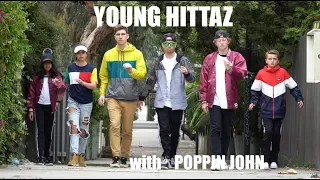 YOUNG HITTAZ W/ POPPIN JOHN | Namaste