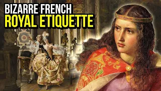 You Will Not Believe This! BIZARRE FRENCH ETIQUETTE In The 18th Century