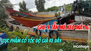 Bán Ghe 9Tấn Mủi Chẻ Đóng Mới Máy 6 200hp 3600rpm Mê Composite Giá 120tr 0923,5555,97 Tâm| Tâm Vlog