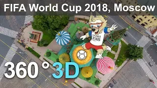 360 video, Moscow before FIFA World Cup 2018