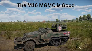 War Thunder: The (JPN) M16 MGMC is Good