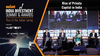 Rise of Private Capital in India | Panel Discussion at Mint Summit