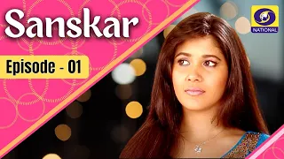 Sanskar - Ep # 01