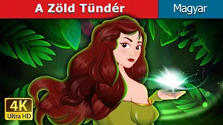 A Zöld Tündér | The Green Enchantress in Hungarian | @HungarianFairyTales