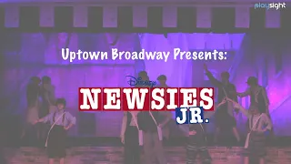 Uptown Broadway Presents:  Newsies Jr.