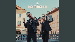 Bombelek (Radio Mix)