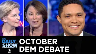 2020 October Democratic Debate in Ohio | The Daily Show