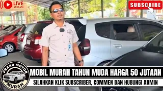 🔴MOBIL MURAH TAHUN MUDA HARGA 50 JUTAAN⁉️REVIEW MOBIL DI PRABU MOTOR KLIK SUBSCRIBER & COMMET‼️