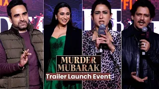 UNCUT - Murder Mubarak Trailer Launch | Pankaj Tripathi, Sara Ali Khan, Vijay Varma, Karisma Kapoor