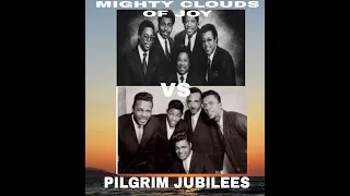 Mighty Clouds Of Joy VS The Pilgrim Jubilees (Who's The King Of The Drive)