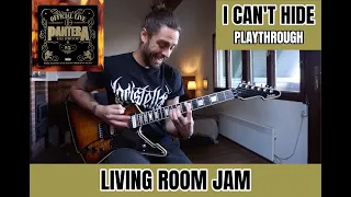 PANTERA - I CAN'T HIDE - LIVING ROOM JAM 🔥 live playthrough by ATTILA VOROS