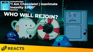 "I Am Chocolate!" | Inanimate Insanity S3E10 REACTION! [READ DESCRIPTION]