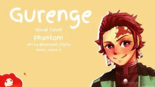 Gurenge | Demon Slayer | English Vocal Cover | Phantom