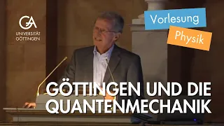 Göttingen und die Quantenmechanik: Born, Heisenberg, Hund