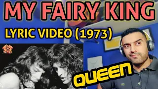First Time Reaction - My Fairy King (Official Lyric Video) - QUEEN.