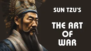 SUN TZU'S ANCIENT LIFE LESSONS - HOW TO WIN LIFE BATTLES I THE ART OF WAR EXPLAINED