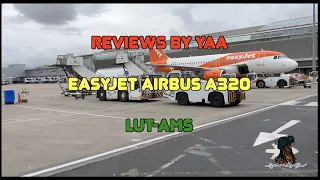 Easyjet Airbus A320| Economy Flight Review In 4K | London Luton- Amsterdam Airport Schiphol