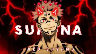 AKU SAYANG×SPRINTER - SUKUNA EDIT / AVM